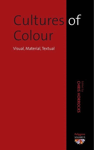 Chris Horrocks - Cultures of Colour, Inbunden