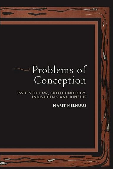 Marit Melhuus - Problems of Conception, Inbunden