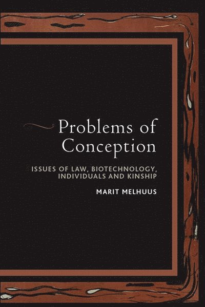 Marit Melhuus - Problems of Conception, Inbunden