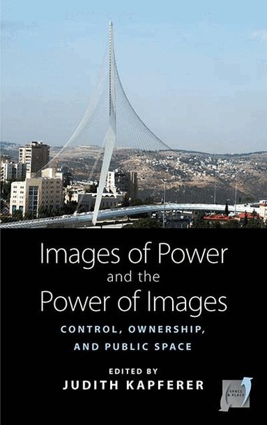 Judith Kapferer - Images of Power and the Power of Images, Häftad