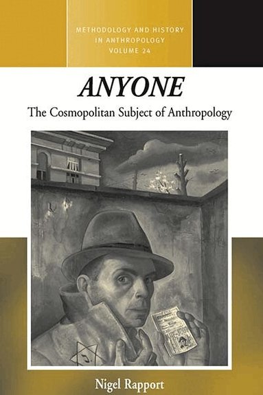 Nigel Rapport - Anyone, Inbunden