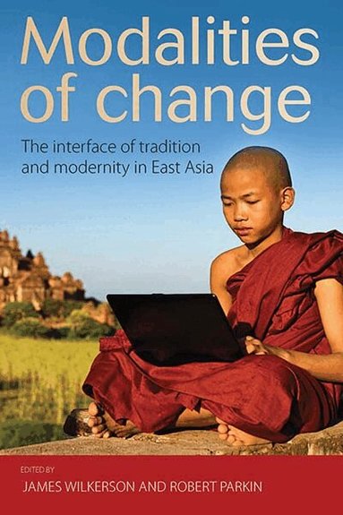 James Wilkerson, Robert Parkin - Modalities of Change, Inbunden