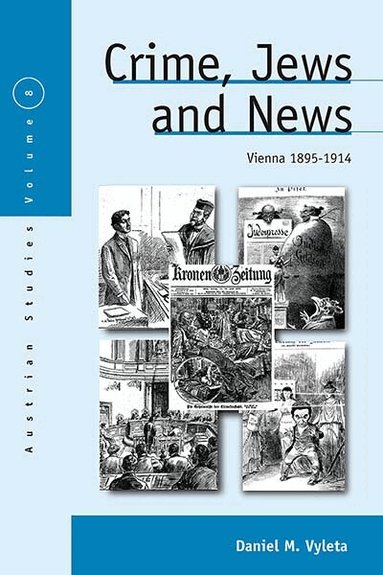 Daniel Mark Vyleta - Crime, Jews and News, Häftad