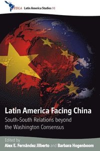 bokomslag Latin America Facing China