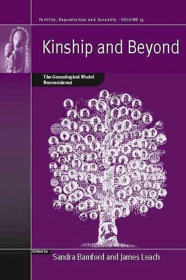Sandra Bamford, James Leach - Kinship and Beyond, Häftad