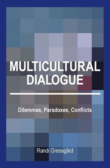 bokomslag Multicultural Dialogue