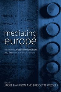 bokomslag Mediating Europe