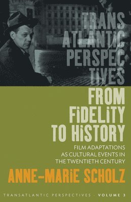 bokomslag From Fidelity to History