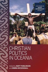 bokomslag Christian Politics in Oceania