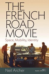bokomslag The French Road Movie