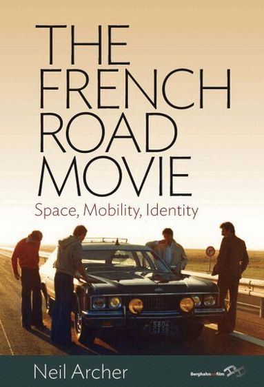 Neil Archer - French Road Movie, Inbunden