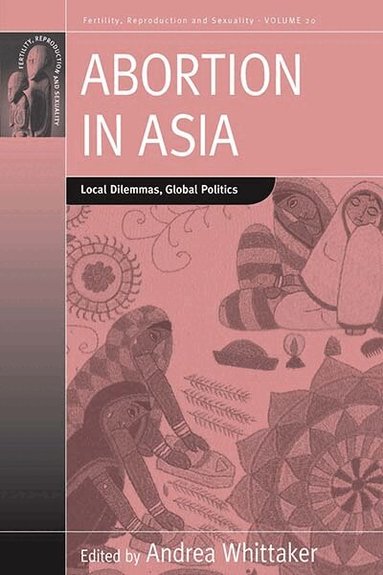 Andrea Whittaker - Abortion in Asia, Häftad