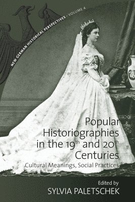 Popular Historiographies in the 19th and 20th Centuries 1