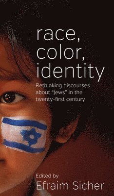 bokomslag Race, Color, Identity