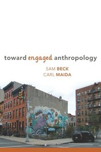 bokomslag Toward Engaged Anthropology