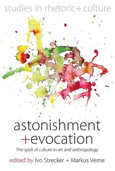 Ivo Strecker, Markus Verne - Astonishment and Evocation, Inbunden