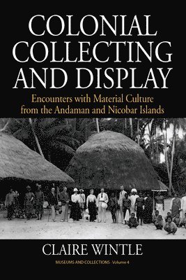 Colonial Collecting and Display 1