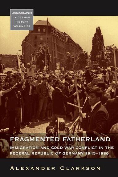 Alexander Clarkson - Fragmented Fatherland, Inbunden