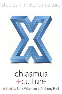 Chiasmus and Culture 1