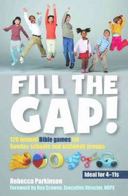 Rebecca Parkinson - Fill the Gap!, Häftad