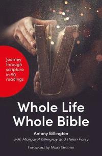 bokomslag Whole Life, Whole Bible