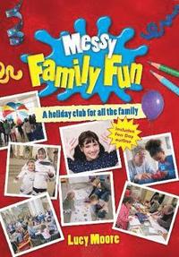 bokomslag Messy Family Fun