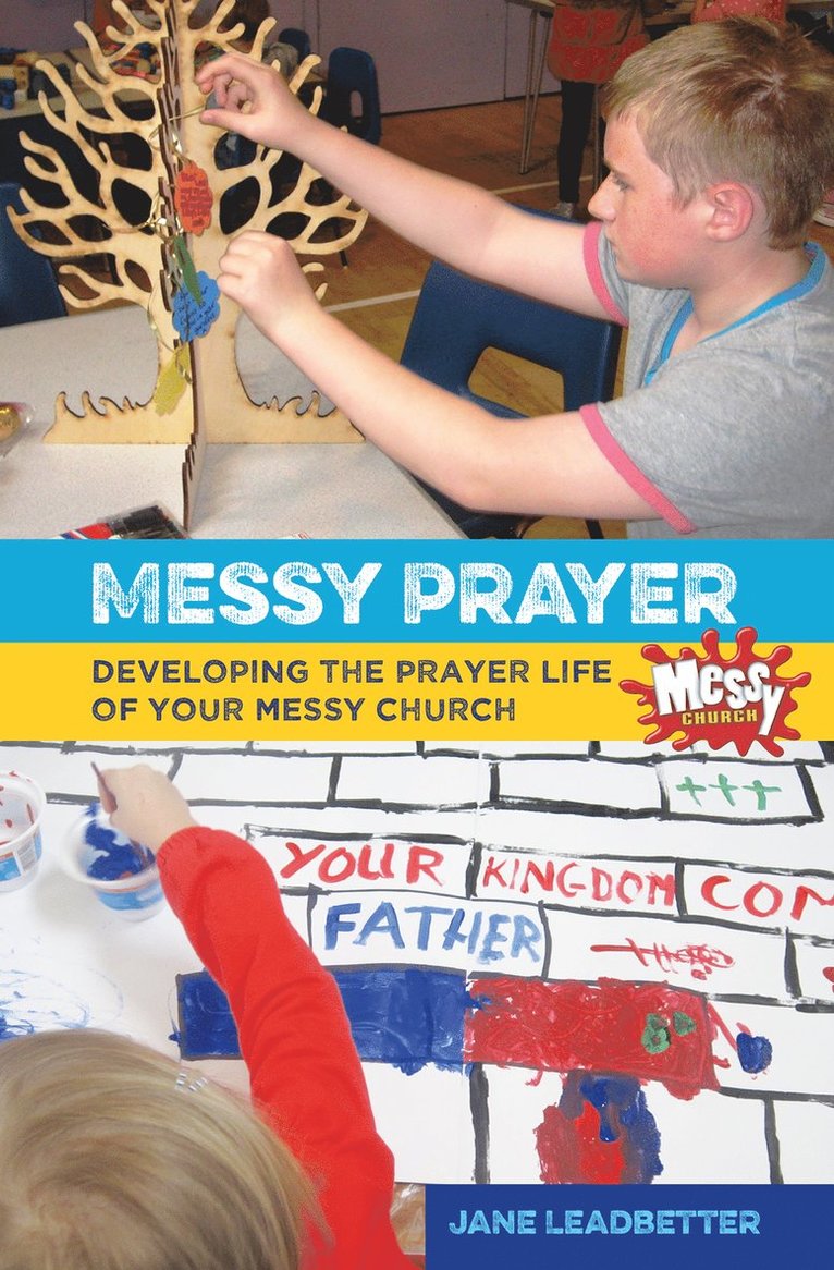 Messy Prayer 1