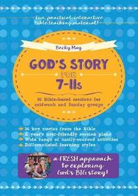 bokomslag God's Story for 7-11s