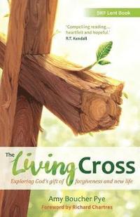 bokomslag The Living Cross