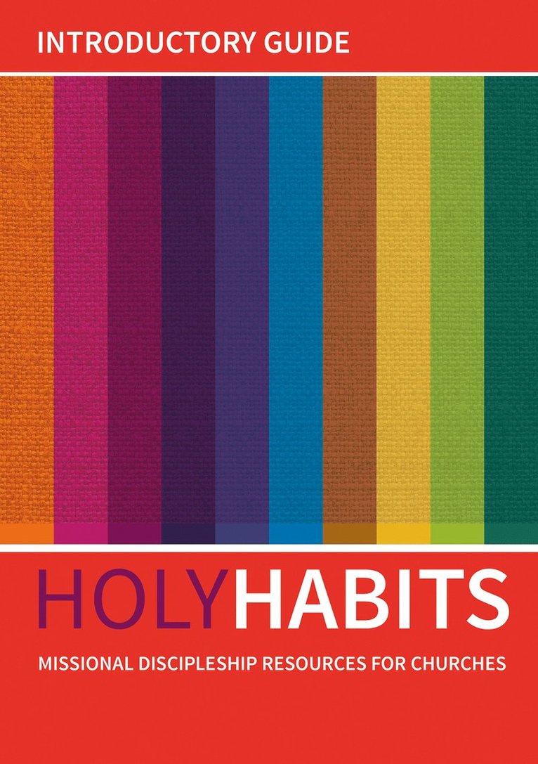 Holy Habits: Introductory Guide 1