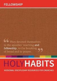 bokomslag Holy Habits: Fellowship