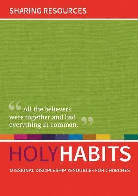 Holy Habits: Sharing Resources 1