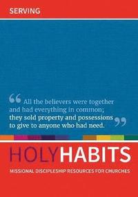 bokomslag Holy Habits: Serving