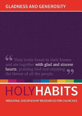 bokomslag Holy Habits: Gladness and Generosity