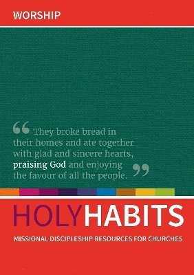 bokomslag Holy Habits: Worship