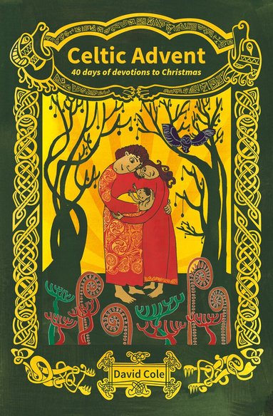 David Cole - Celtic Advent, Häftad