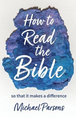 How to Read the Bible 1