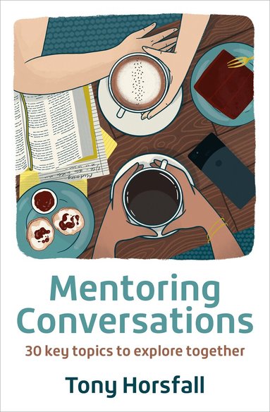 Tony Horsfall - Mentoring Conversations, Häftad