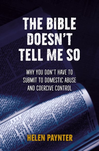 Helen Paynter - Bible Doesn't Tell Me So, Häftad