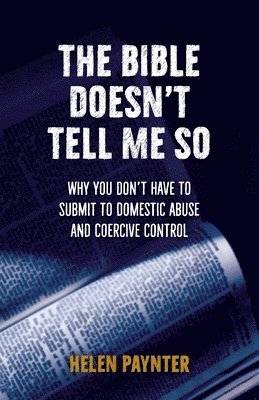 Bible Doesn't Tell Me So