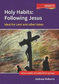 bokomslag Holy Habits: Following Jesus