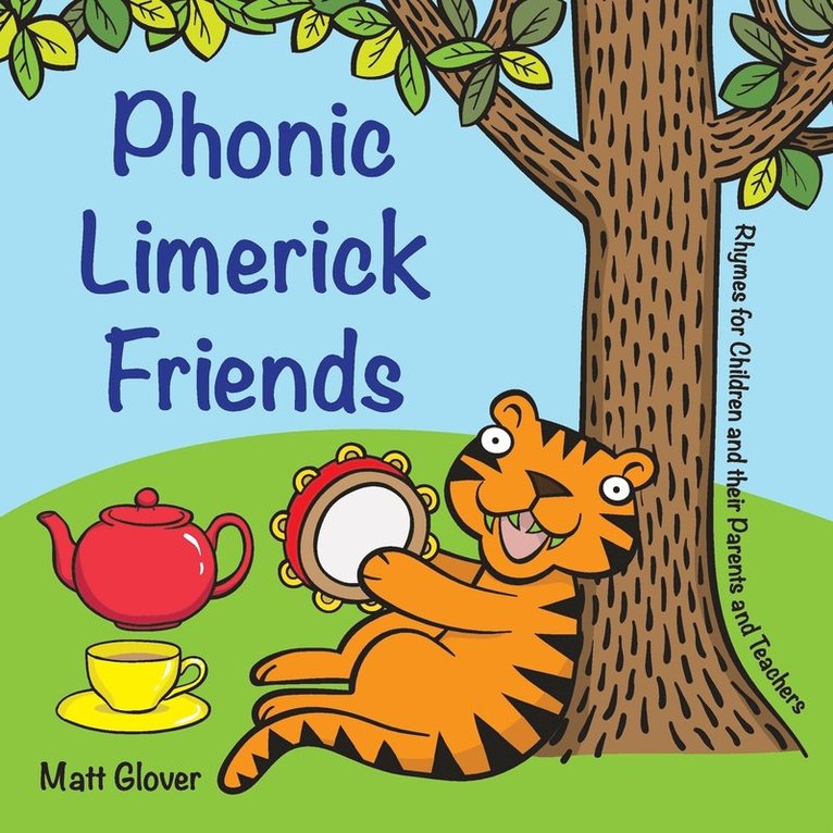Matt Glover - Phonic Limerick Friends, Häftad