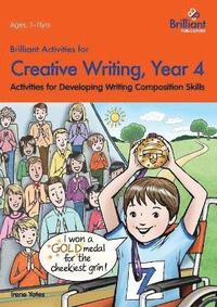 bokomslag Brilliant Activities for Creative Writing, Year 4