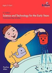 bokomslag Science and Technology For The Early Years