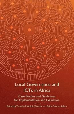 Local Governance and ICTs in Africa