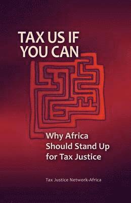 bokomslag Tax Us If You Can