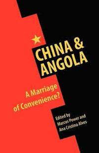 bokomslag China and Angola