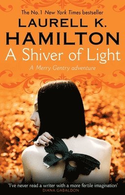Laurell K Hamilton - Shiver of Light, Häftad