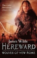 Hereward: Wolves of New Rome 1