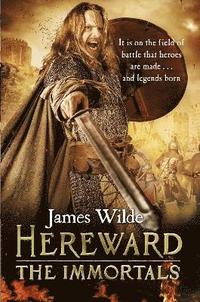 bokomslag Hereward: The Immortals